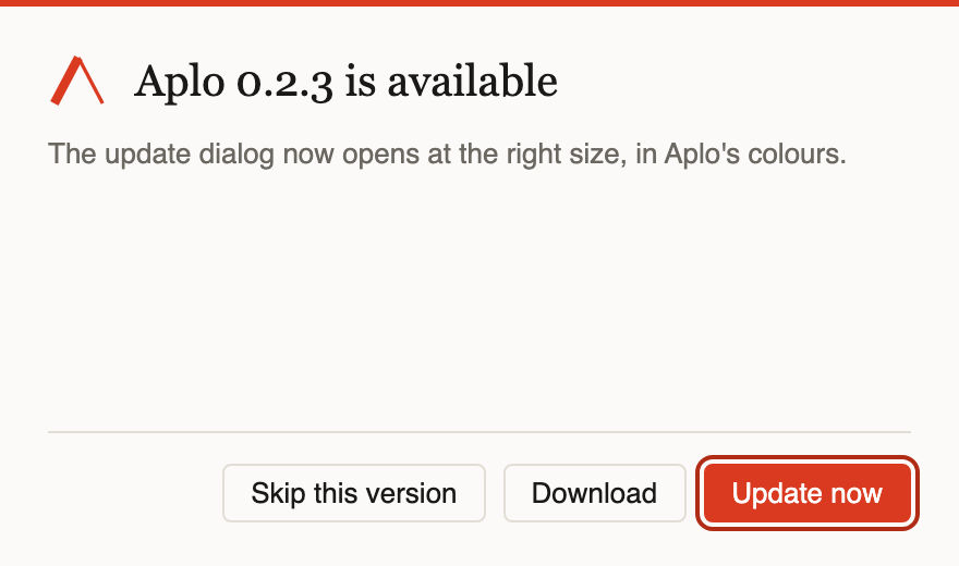 The Aplo Update Dialog offering 0.2.3, with Skip this version, Download and Update now